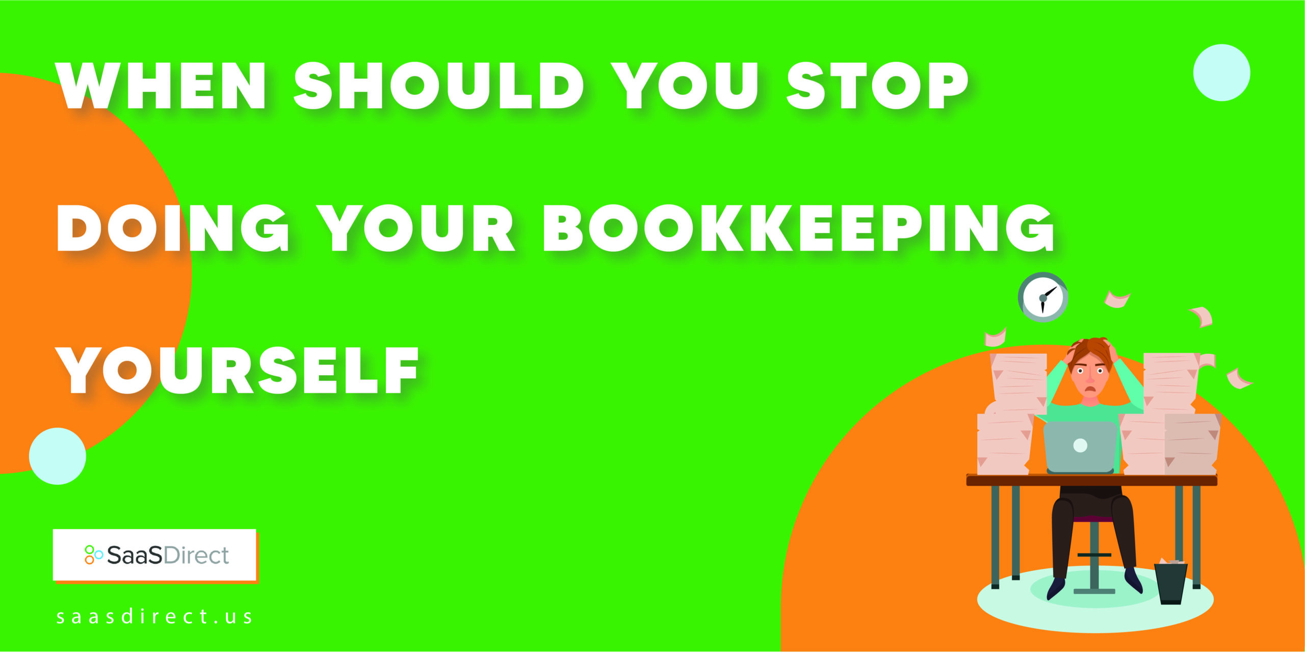 When Should You Stop Doing Your Bookkeeping Yourself?
