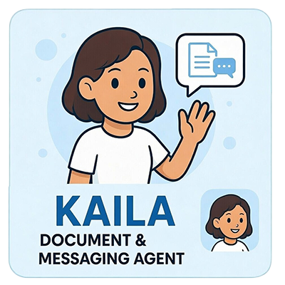 Kaila - Document & Messaging Agent